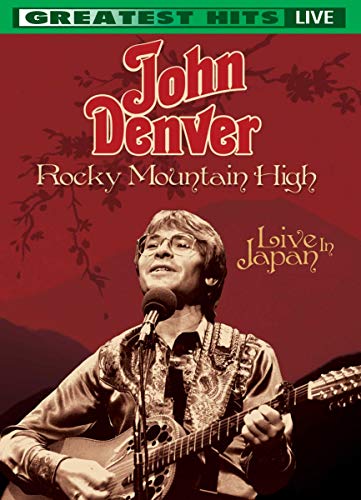 Rocky Mountain High - Live In Japan 1981 [DVD]