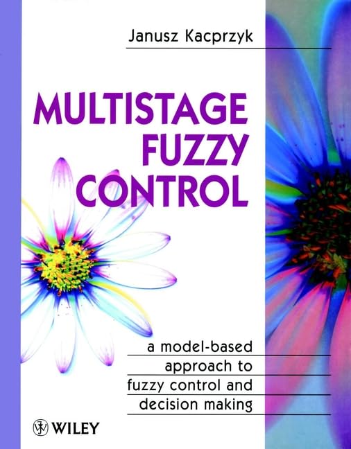 Multistage Fuzzy Control: A Prescriptive Approach