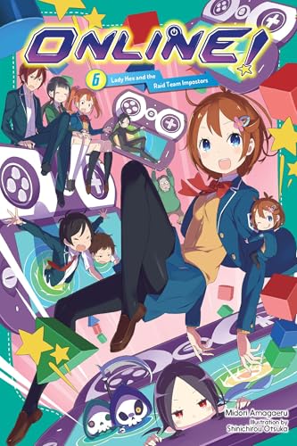 Online!, Vol. 6 : Lady Hex and the Raid Team Impostors