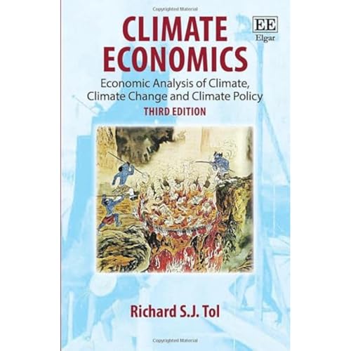 Climate Economics: Economic Analysis of Climate