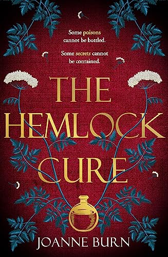 The Hemlock Cure: A Novel