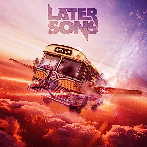 Later Sons - Rise Up [CD]