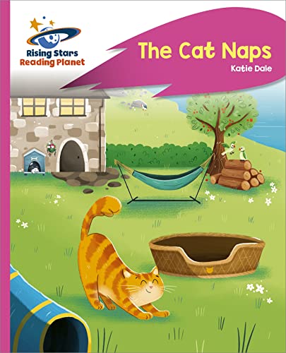Reading Planet - The Cat Naps - Pink C: Rocket Phonics (Rising Stars Reading Planet)