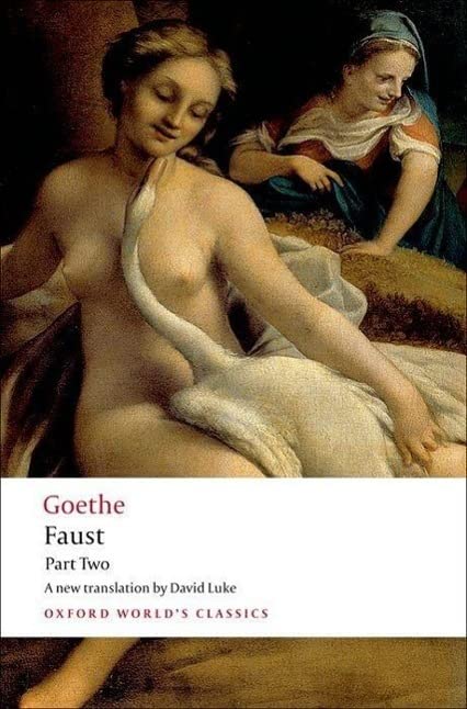 Faust: Part Two (Oxford World's Classics)