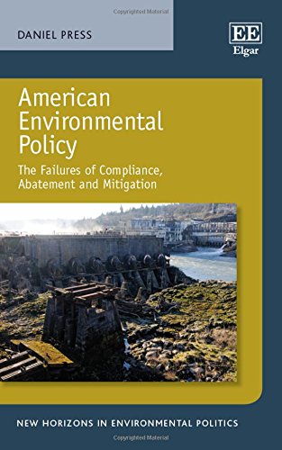 American Environmental Policy: The Failures of Compliance