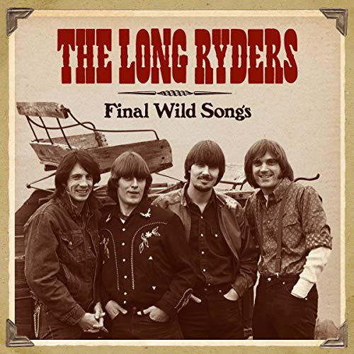Long Ryders The - Final Wild Songs (Deluxe Edition) [CD]