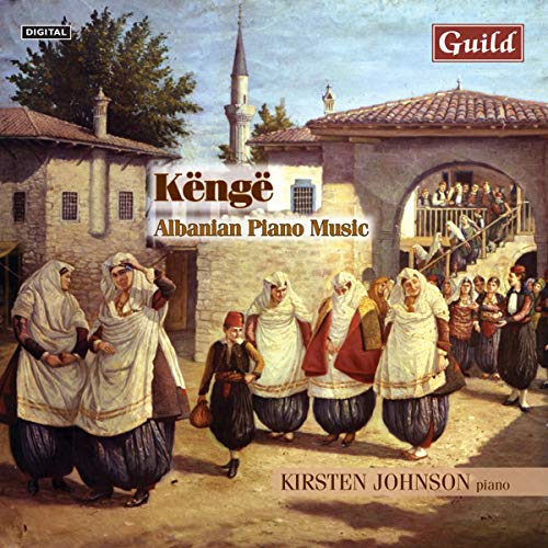 Johnson - Avrazi, Gjoni, Harapi: K?ng? - Albanian Piano Music [CD]