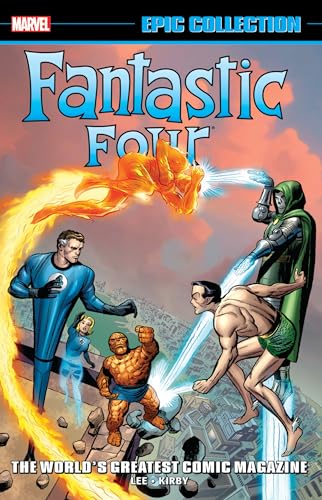 Fantastic Four Epic Collection: World's Greatest Comic Magazine TPB (New Printing 2)