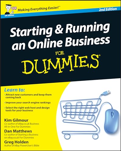 Starting and Running an Online Business For Dummies