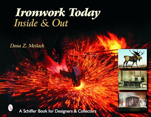 Ironwork Today: Inside & Out