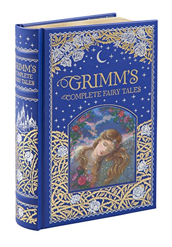 Grimm's Complete Fairy Tales (Barnes & Noble Leatherbound Classic Collection): Brothers Grimm