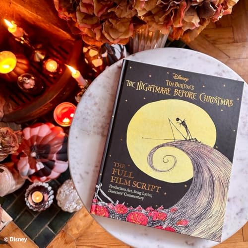Disney Tim Burton's The Nightmare Before Christmas: The Full Film Script : With stunning production art, director's commentary and song lyrics