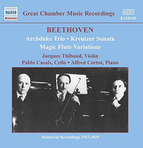 Thibaut - Beethoven: Archduke Trio; Kreutzer Sonata; Magic Flute Variations [CD]