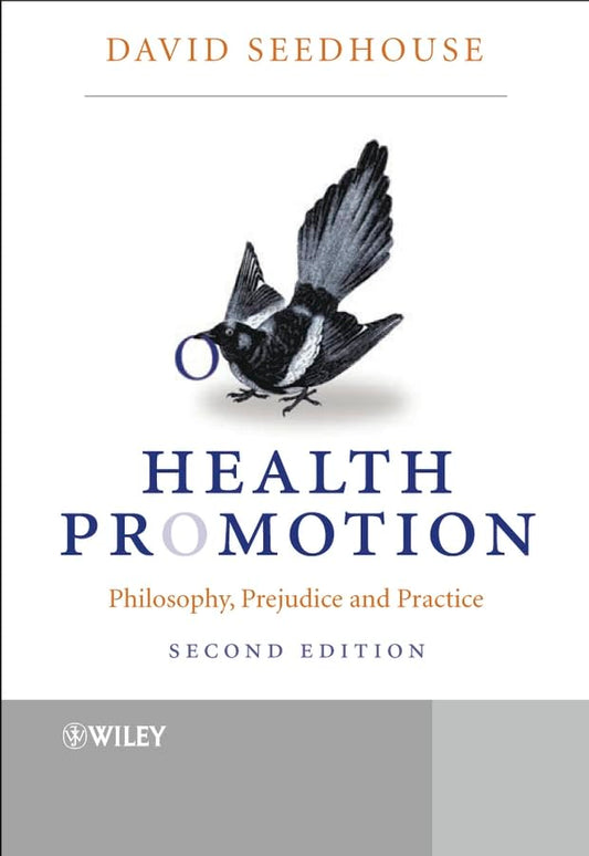 Health Promotion: Philosophy