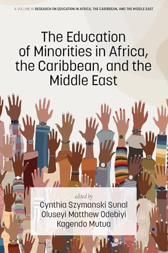 The Education of Minorities in Africa, the Caribbean, and the Middle East