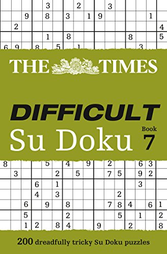 The Times Difficult Su Doku Book 7: 200 dreadfully tricky Su Doku puzzles (The Times Su Doku)