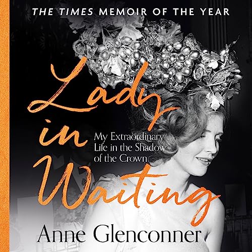 Lady in Waiting : The charming, word-of-mouth bestseller, with over 500,000 copies sold