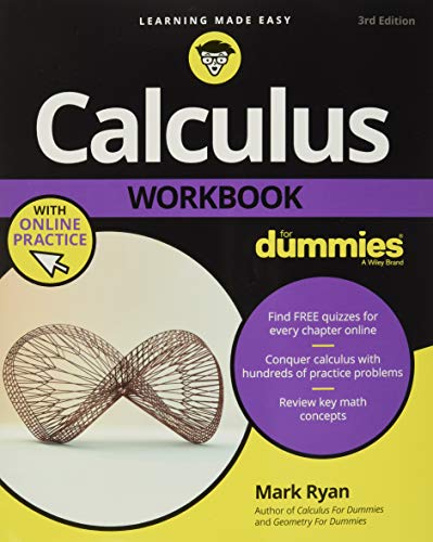 Calculus Workbook For Dummies with Online Practice