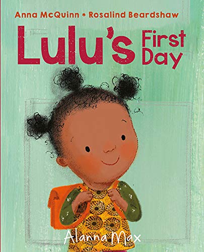 Lulu's First Day (Booky Girl Lulu)