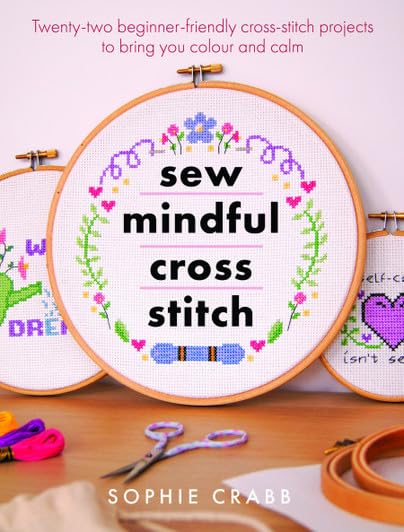Sew Mindful Cross Stitch (Crafts)