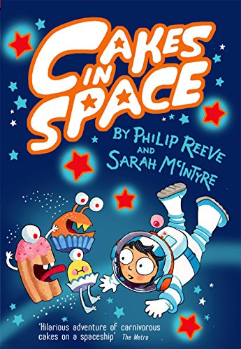 Cakes in Space (Reeve and McIntyre Adventures)