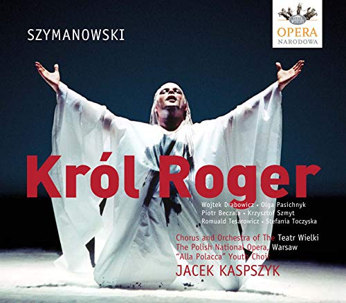 Kaspszyknational Opera - King Roger - Opera In 3 Acts (Kaspszyk) [CD]