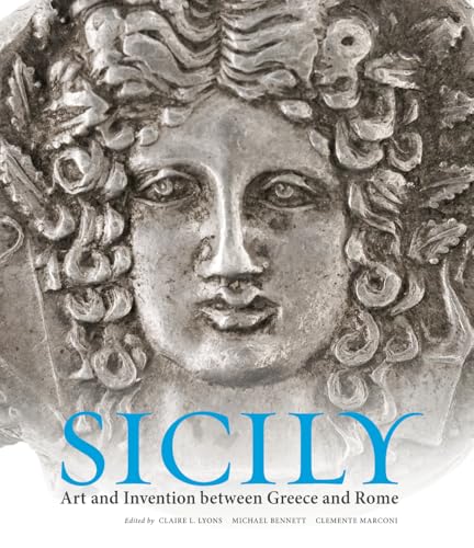 Sicily - Art and Invention Between Greecea and Rome