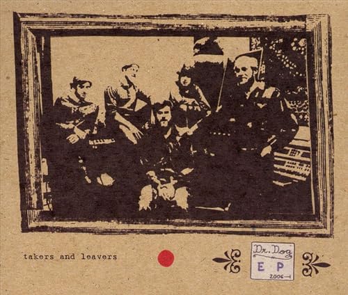Dr. Dog - Takers & Leavers [CD]