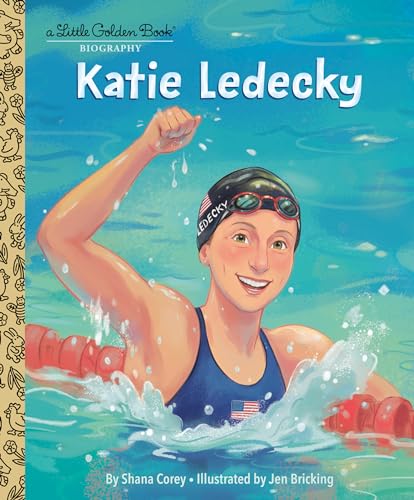 Katie Ledecky : A Little Golden Book Biography