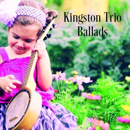 Kingston Trio, The - Ballads [CD]