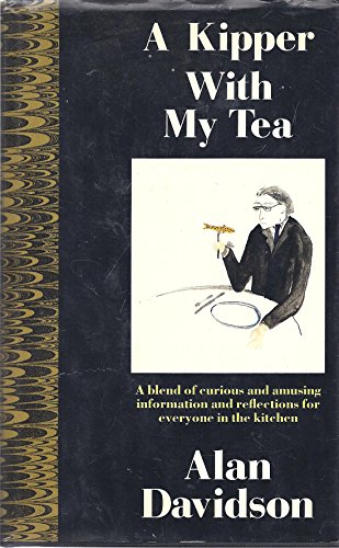 A Kipper with My Tea : Collected Essays, 1977-88