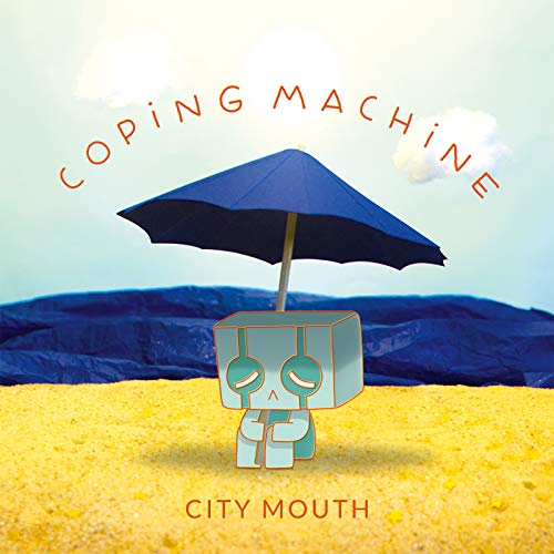 City Mouth - Coping Machine [CD]