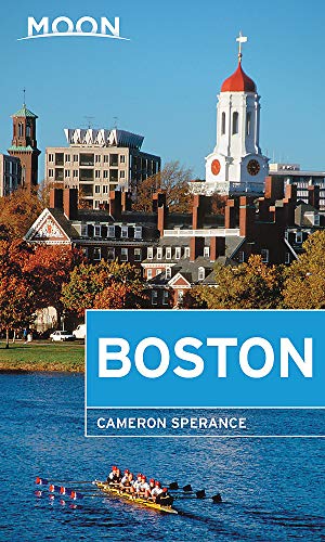 Moon Boston (Second Edition): Neighborhood Walks, Historic Highlights, Beloved Local Spots (Travel Guide)