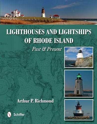 Lighthouses and Lightships of Rhode Island