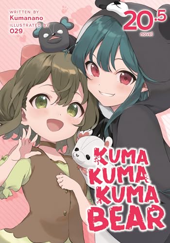 Kuma Kuma Kuma Bear (Light Novel) Vol. 20.5 : 22