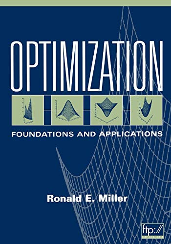 Optimization: Foundations and Applications: Foundations and Applications