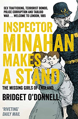 Inspector Minahan Makes a Stand : The Missing Girls of England