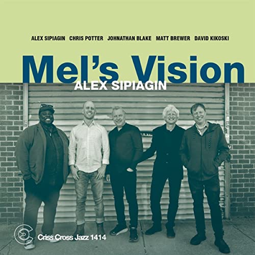 Alex Sipiagin - Mels Vision [CD]
