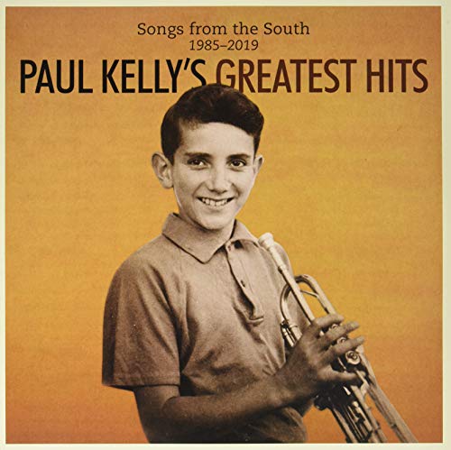 Album cover for Paul Kelly’s “Songs From The South” featuring a vintage portrait.