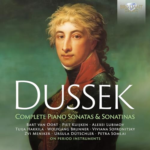 Bart Van Oort/viviana Sofronit - Dussek Complete Piano Sonatas [CD]