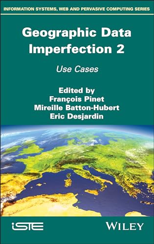 Geographical Data Imperfection 2 : Use Cases