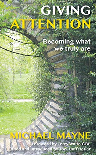 Giving Attention : Becoming what we truly are