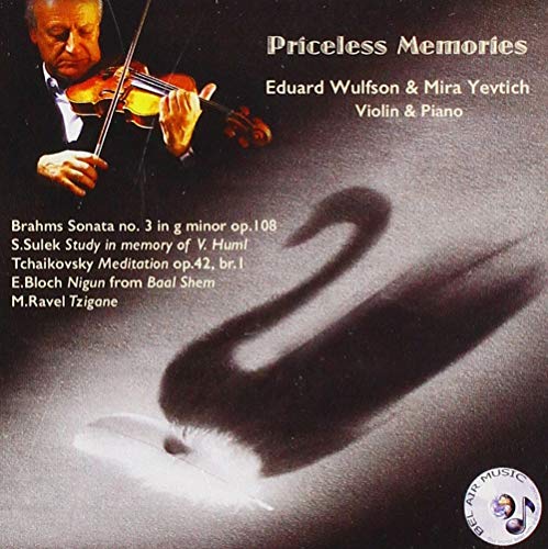 Wulfson Eduard/mira Yevtich - Priceless Memories [CD]