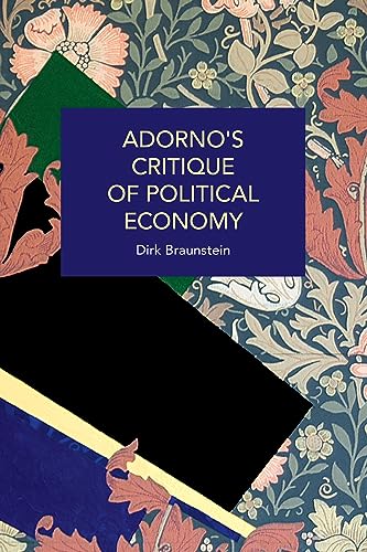 Book cover with floral wallpaper, dark blue title: "Adorno's Critique of Political Economy".