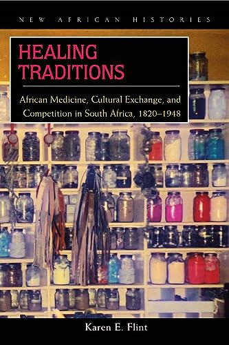 Healing Traditions: African Medicine