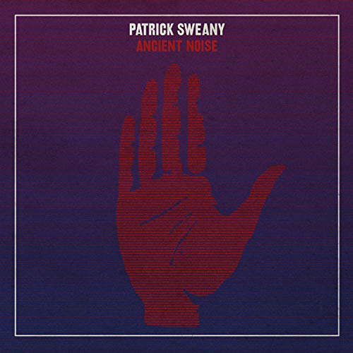 Patrick Sweany - Ancient Noise [CD]