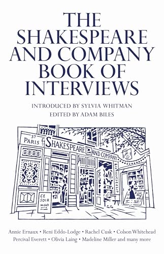 The Shakespeare and Company Book of Interviews