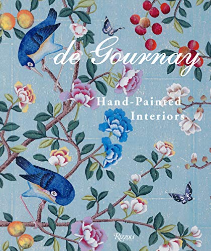 de Gournay: Art on the Walls: Hand-Painted Interiors