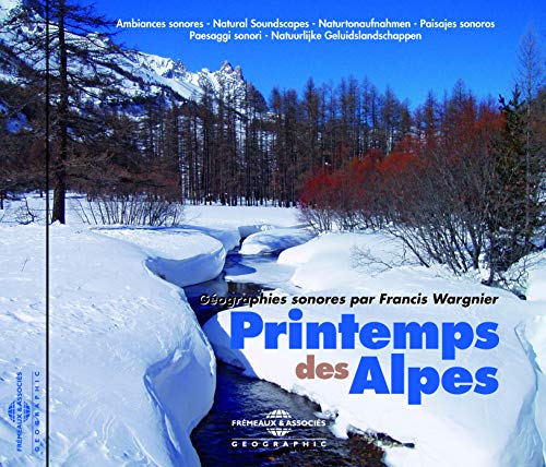 Francis Wargnier (ambiances Naturelles) - Printemps Des Alpes [CD]