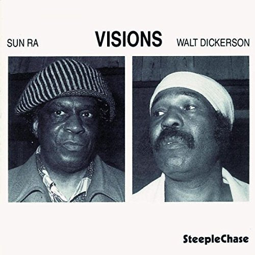 Sun Ra & Walt Dickerson - Visions [CD]